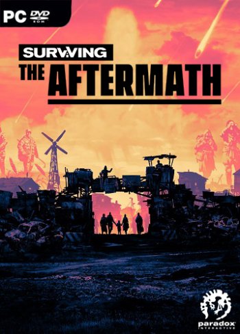 Surviving the Aftermath [v 1.1.1.5128 | Early Access] (2019) PC | RePack от xatab скачать через торрент
